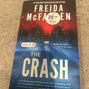 The crash by Freida McFadden
